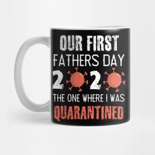 fathers day quarantine Mug